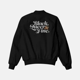 Black Queer & Fine | Bomber Jacket